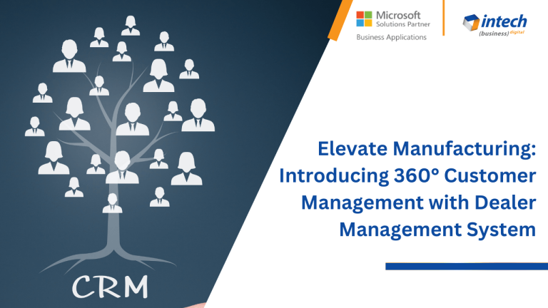 Elevate Manufacturing: 360° Customer Management with Dealer Management Systems