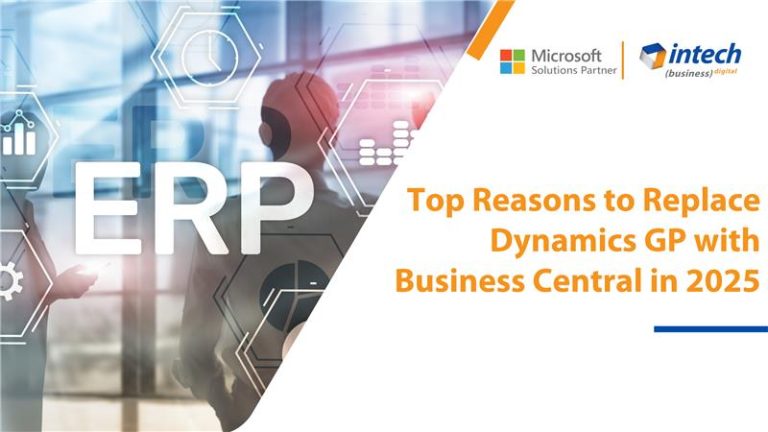 Top Reasons to Replace Dynamics GP with Business Central