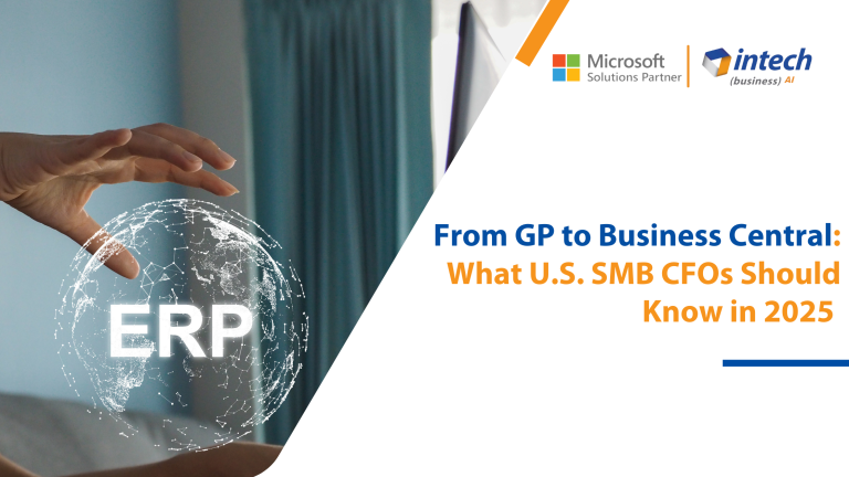 From GP to Business Central: What U.S. SMB CFOs Should Know in 2025